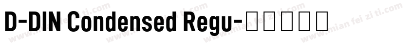 D-DIN Condensed Regu字体转换